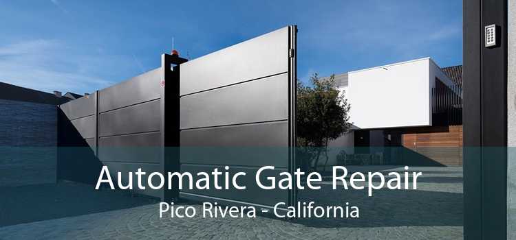 Automatic Gate Repair Pico Rivera - California